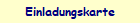 Einladungskarte