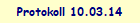 Protokoll 10.03.14