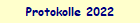 Protokolle 2022