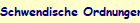 Schwendische Ordnungen